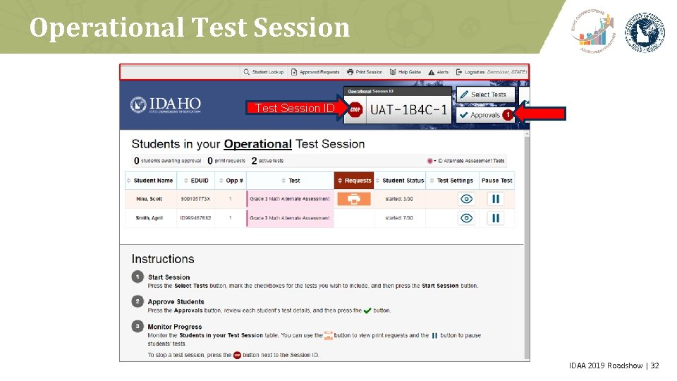 Operational Test Session ID IDAA 2019 Roadshow | 32 