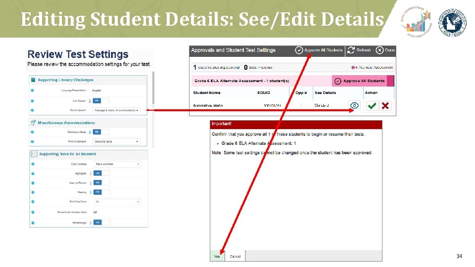 Editing Student Details: See/Edit Details 34 
