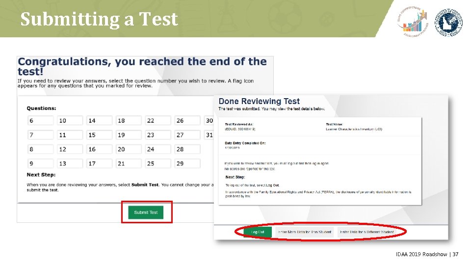 Submitting a Test IDAA 2019 Roadshow | 37 
