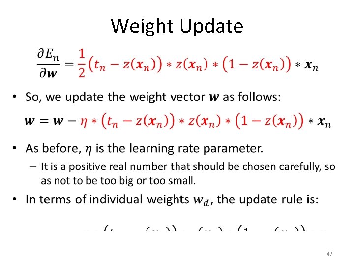 Weight Update • 47 