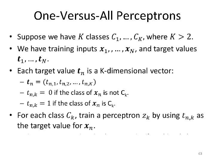 One-Versus-All Perceptrons • 63 