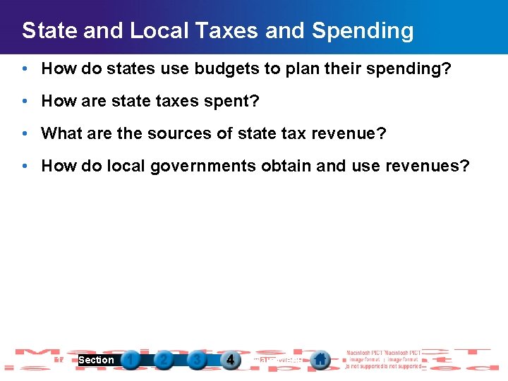 State and Local Taxes and Spending • How do states use budgets to plan