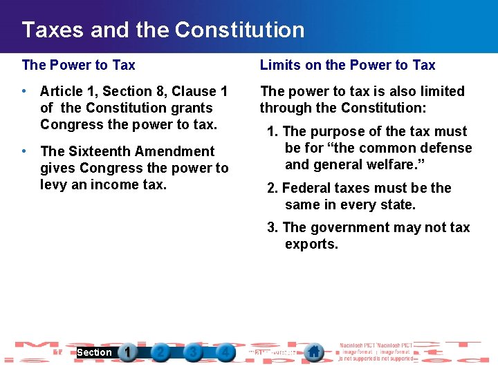 Taxes and the Constitution The Power to Tax Limits on the Power to Tax