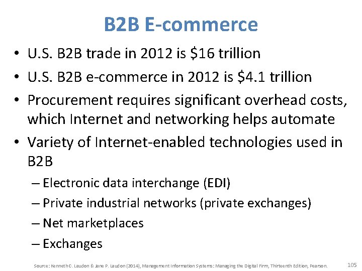 B 2 B E-commerce • U. S. B 2 B trade in 2012 is