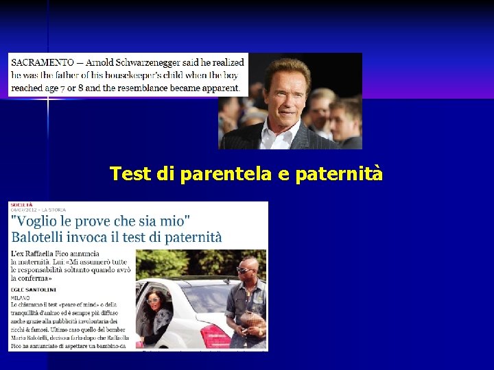 Test di parentela e paternità Test di parentela e paternità
