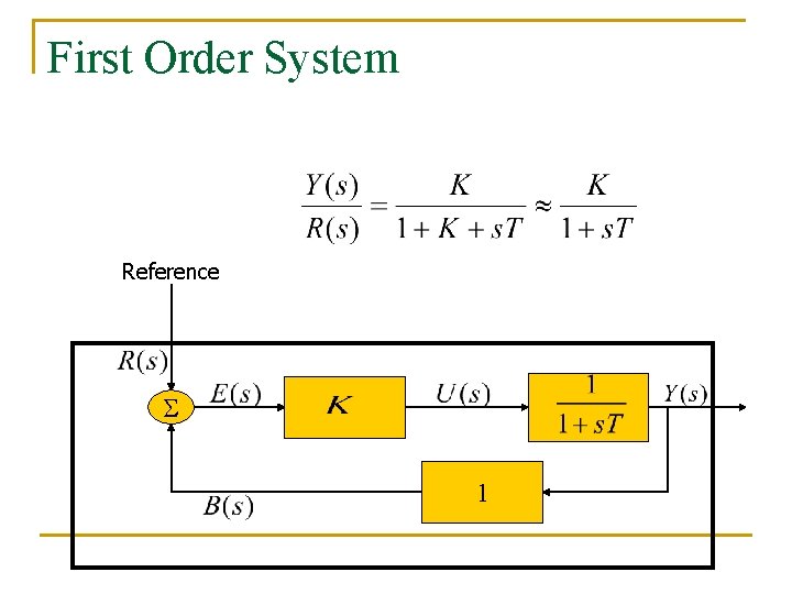First Order System Reference S 1 