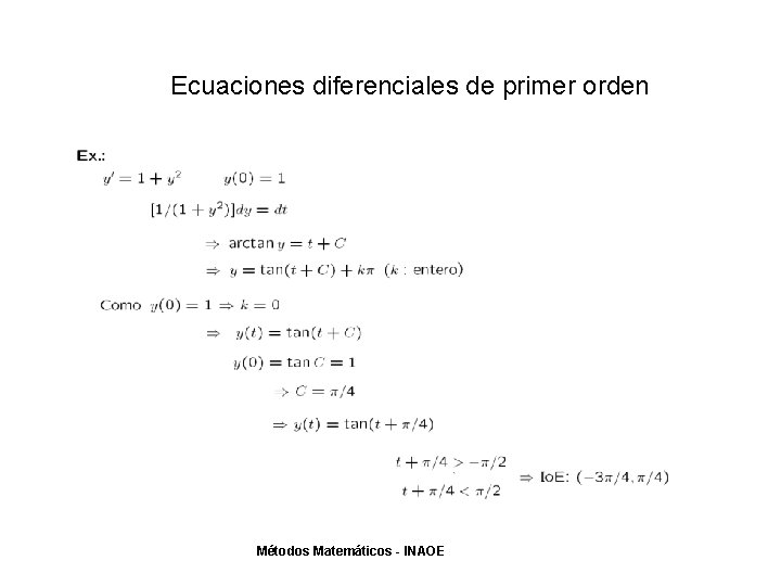 Ecuaciones diferenciales de primer orden Métodos Matemáticos - INAOE 