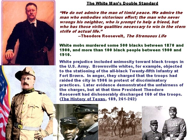 The White Man’s Double Standard “We do not admire the man of timid peace. The White Man’s Double Standard “We do not admire the man of timid peace.