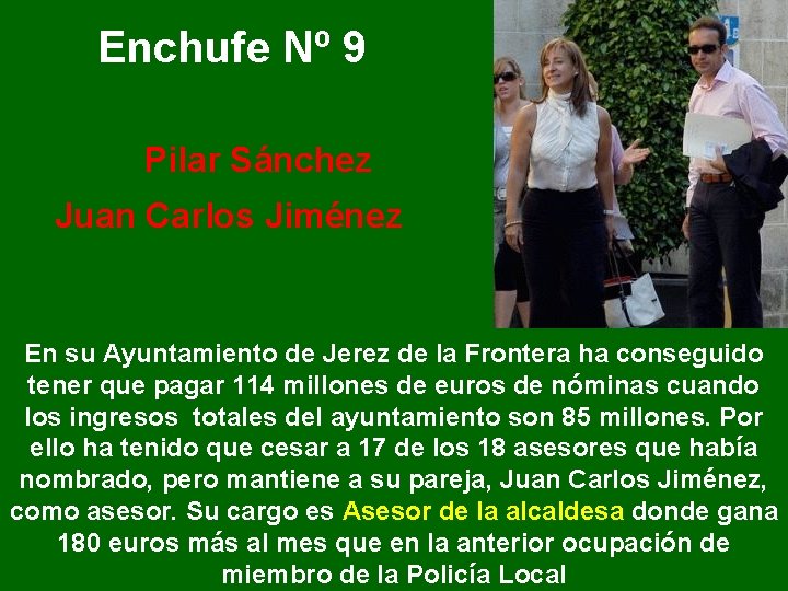 Enchufe Nº 9 Pilar Sánchez Juan Carlos Jiménez En su Ayuntamiento de Jerez de
