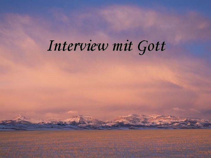Interview mit Gott 