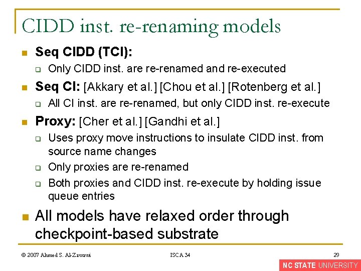 CIDD inst. re-renaming models n Seq CIDD (TCI): q n Seq CI: [Akkary et