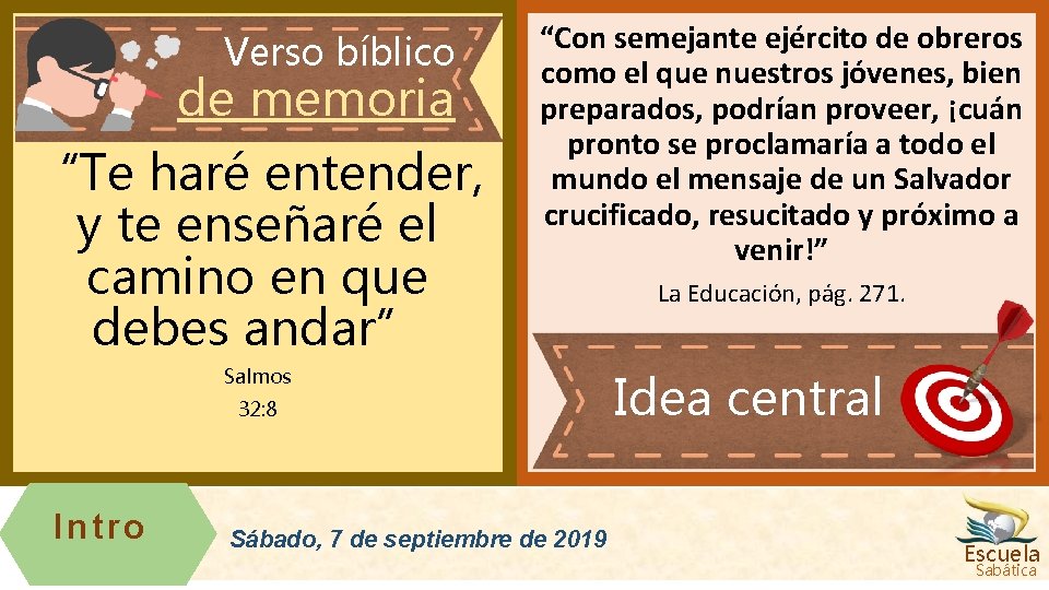 Verso bíblico de memoria “Te haré entender, y te enseñaré el camino en que