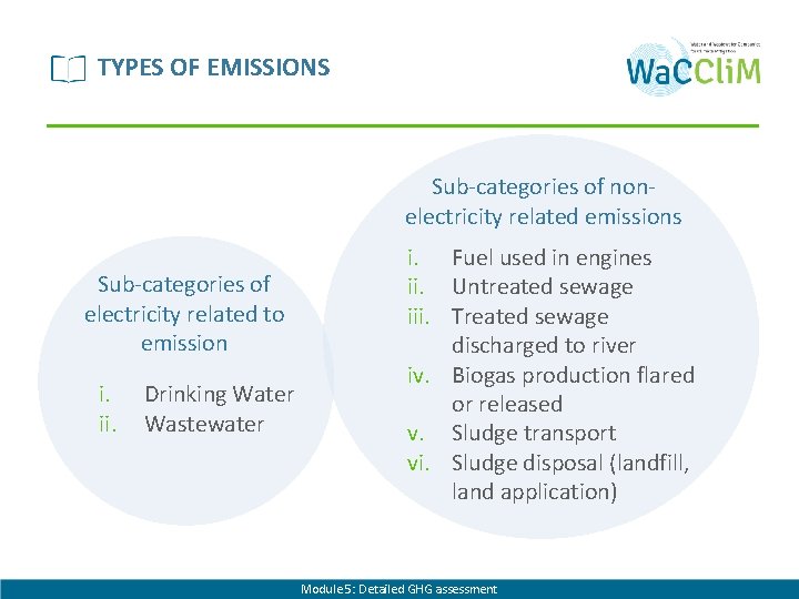 TYPES OF EMISSIONS Sub-categories of nonelectricity related emissions Sub-categories of electricity related to emission