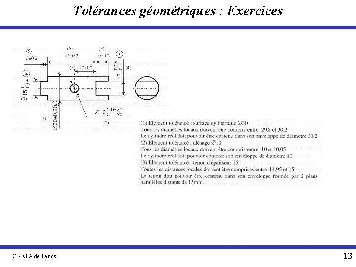 Tolérances géométriques : Exercices GRETA de Reims 13 