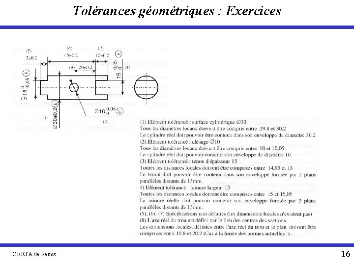 Tolérances géométriques : Exercices GRETA de Reims 16 