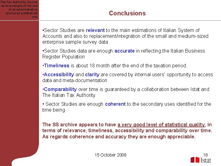 The Tax Authority Source as an example of the use of an administrative source The Tax Authority Source as an example of the use of an administrative source