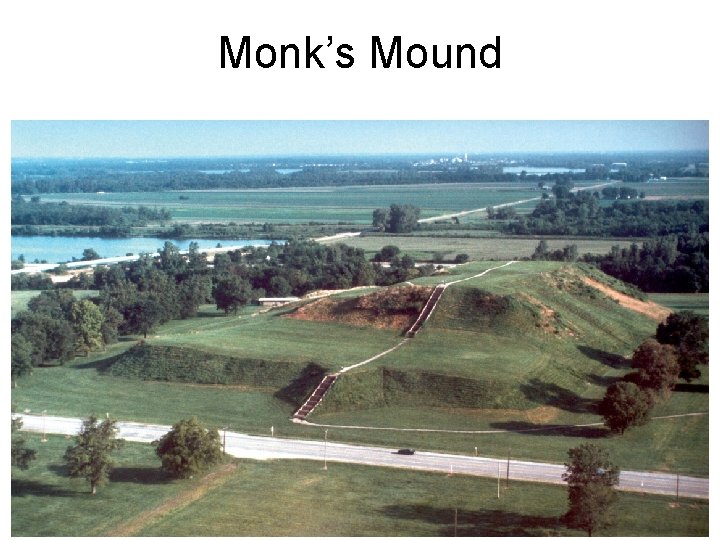 Monk’s Mound 