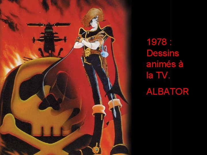 1978 : Dessins animés à la TV. ALBATOR 