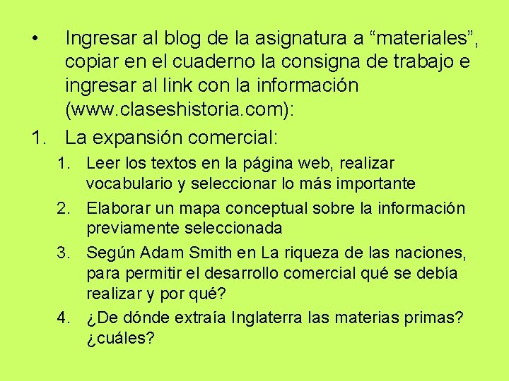  • Ingresar al blog de la asignatura a “materiales”, copiar en el cuaderno