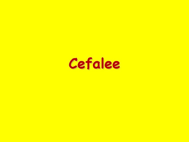 Cefalee 