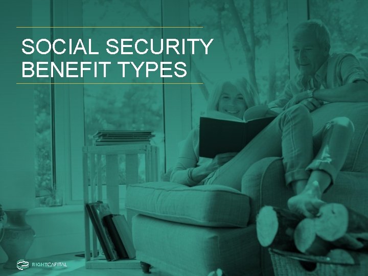 SOCIAL SECURITY BENEFIT TYPES 
