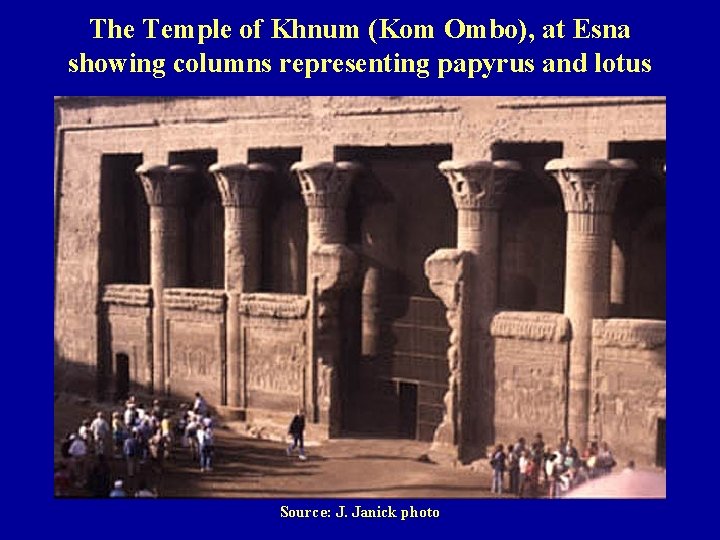 The Temple of Khnum (Kom Ombo), at Esna showing columns representing papyrus and lotus