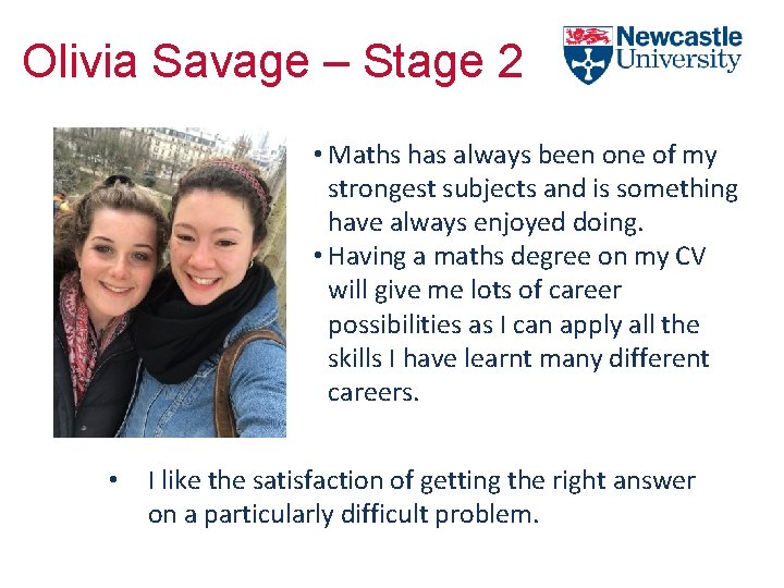 Olivia Savage – Stage 2 • Maths has always been one of my strongest