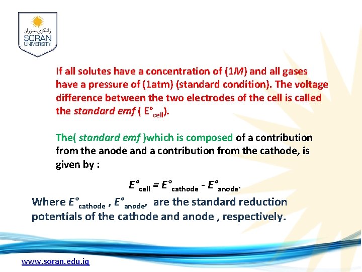 If all solutes have a concentration of (1 M) and all gases have a