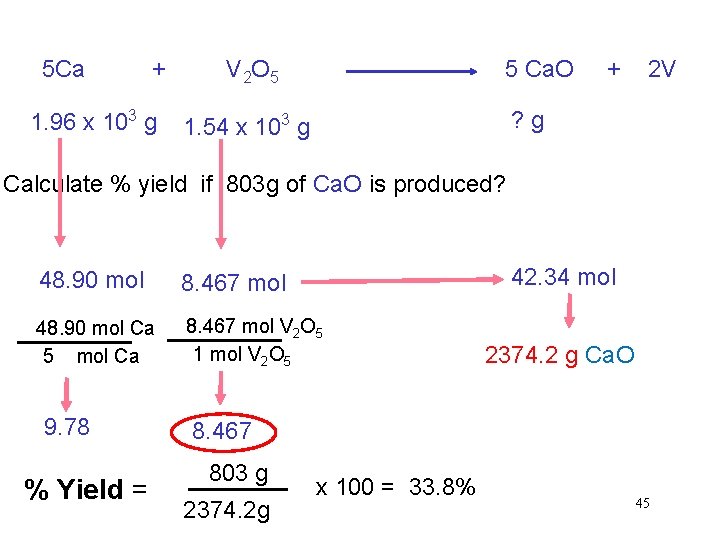 5 Ca + 1. 96 x 103 g V 2 O 5 5 Ca.