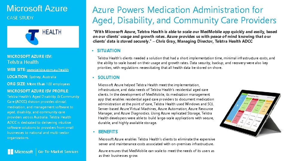 Microsoft Azure CASE STUDY Azure Powers Medication Administration for Aged, Disability, and Community Care
