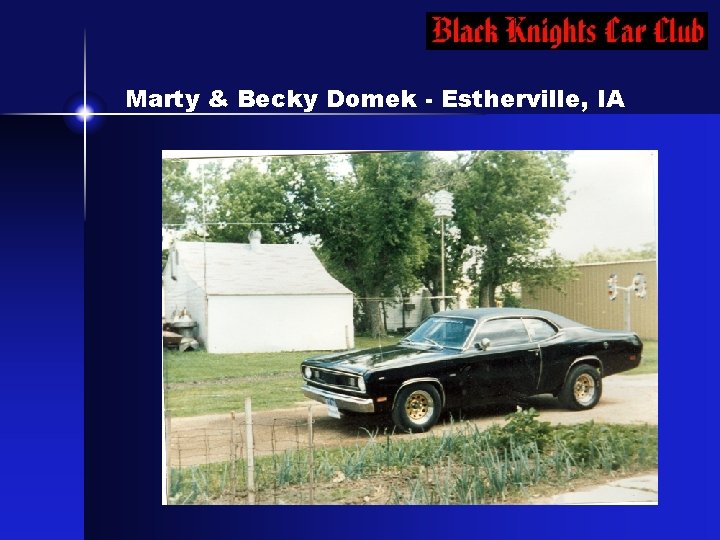 Marty & Becky Domek - Estherville, IA 