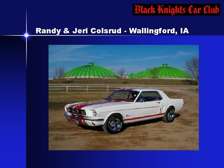 Randy & Jeri Colsrud - Wallingford, IA 