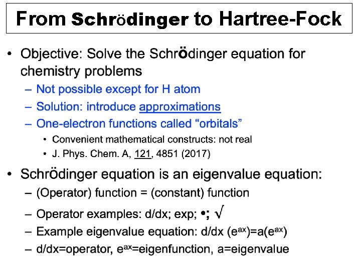 From Schrödinger to Hartree-Fock 