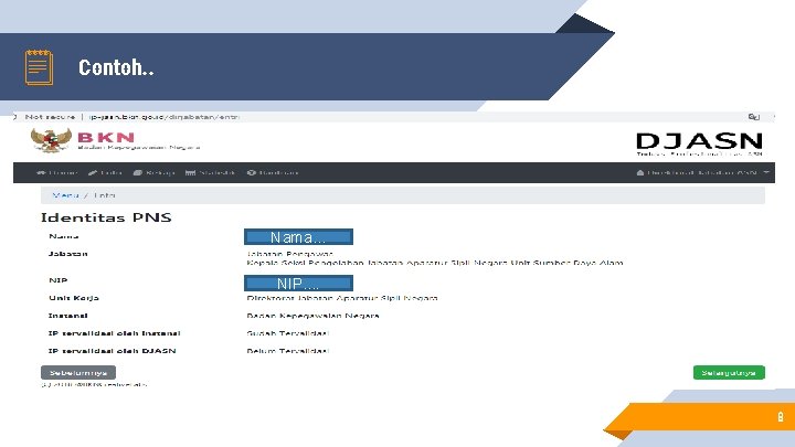 Contoh. . Nama. . . NIP. . 8 