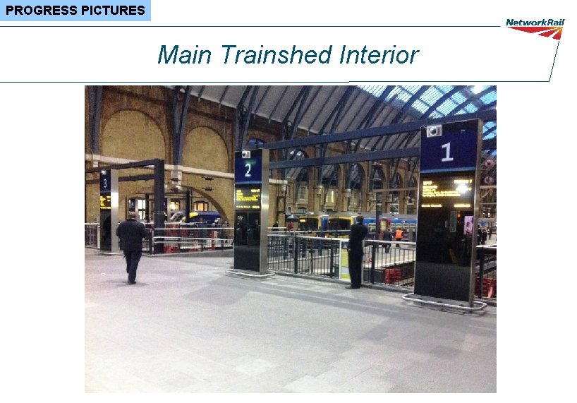 PROGRESS PICTURES Main Trainshed Interior 