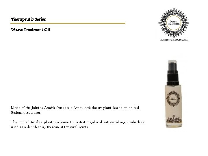 Therapeutic Series Warts Treatment Oil Made of the Jointed Anabis (Anabasis Articulata) desert plant,