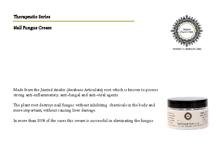 Therapeutic Series Nail Fungus Cream Made from the Jointed Anabis (Anabasis Articulata) root which