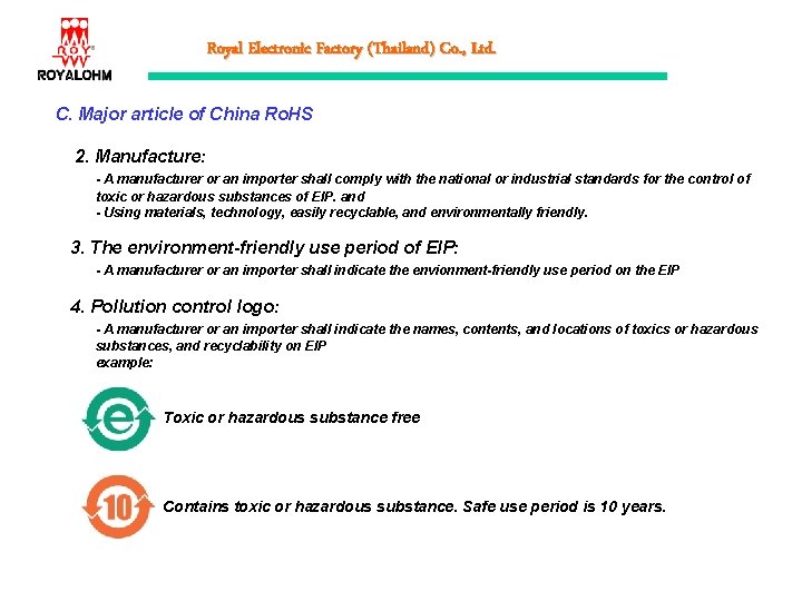 Royal Electronic Factory (Thailand) Co. , Ltd. C. Major article of China Ro. HS