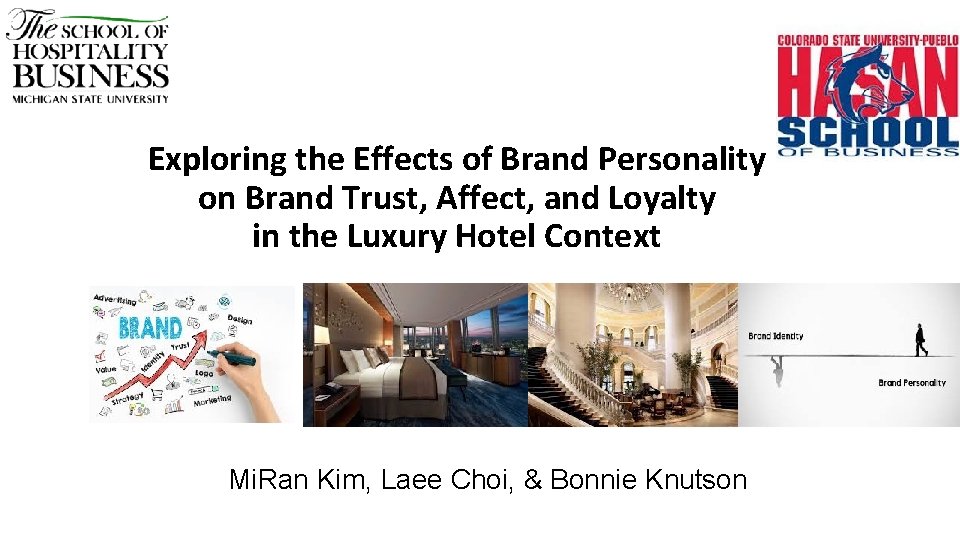 Exploring the Effects of Brand Personality on Brand Trust, Affect, and Loyalty in the