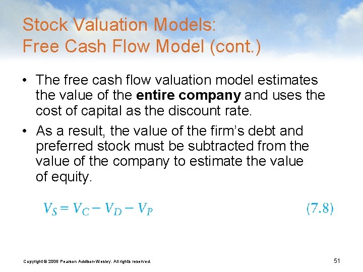 Stock Valuation Models: Free Cash Flow Model (cont. ) • The free cash flow