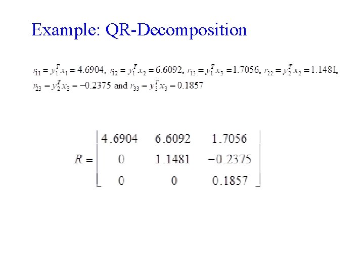 Example: QR-Decomposition 