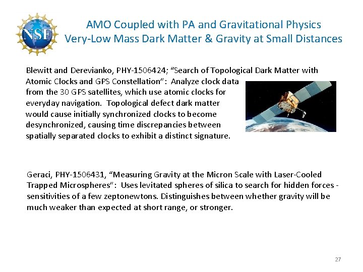 AMO Coupled with PA and Gravitational Physics Very-Low Mass Dark Matter & Gravity at