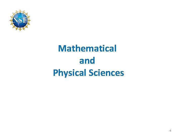 Mathematical and Physical Sciences 4 