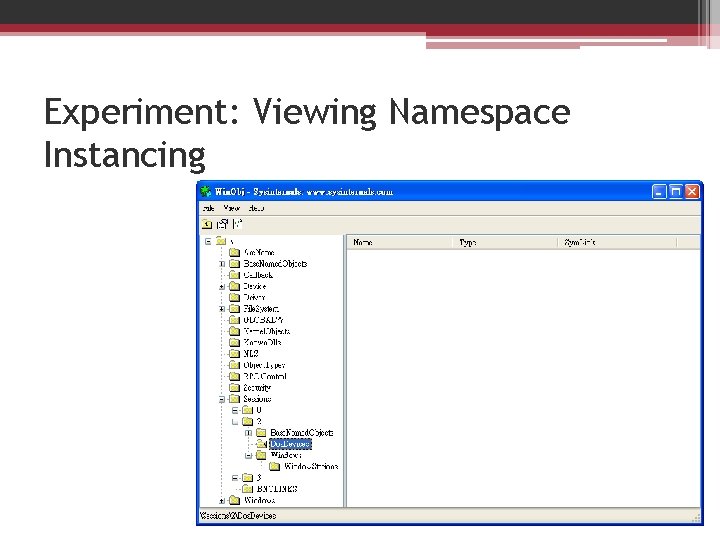 Experiment: Viewing Namespace Instancing 