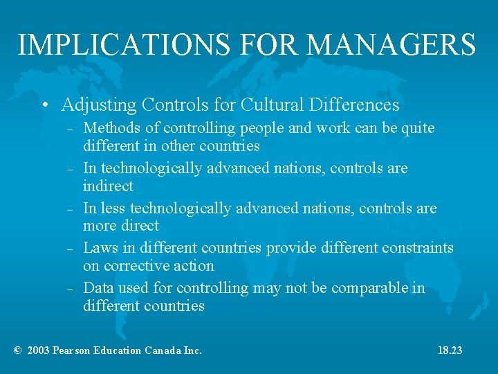 IMPLICATIONS FOR MANAGERS • Adjusting Controls for Cultural Differences – – – Methods of IMPLICATIONS FOR MANAGERS • Adjusting Controls for Cultural Differences – – – Methods of