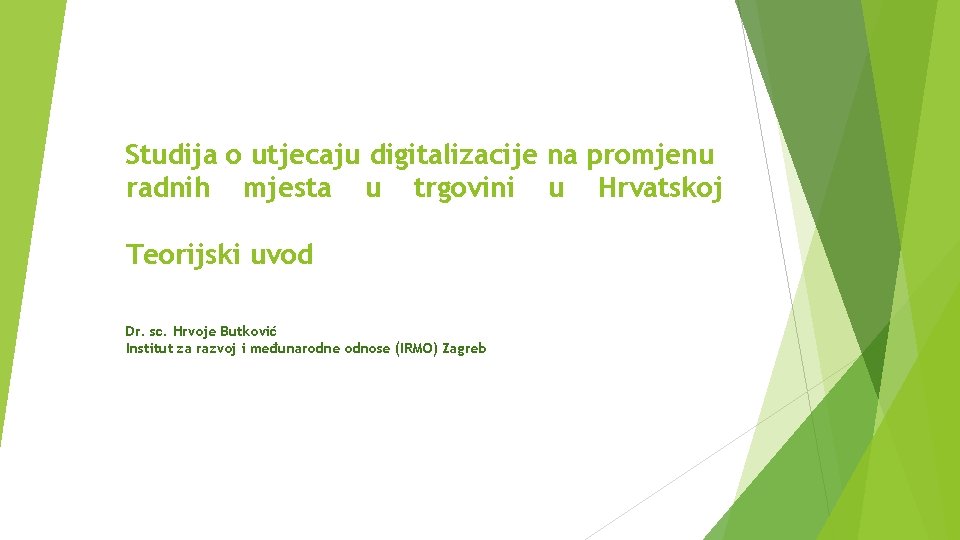 Studija o utjecaju digitalizacije na promjenu radnih mjesta u trgovini u Hrvatskoj Teorijski uvod