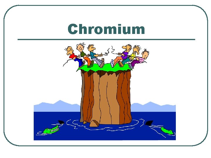 Chromium 