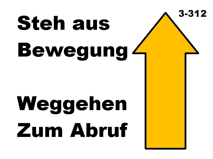 Steh aus Bewegung Weggehen Zum Abruf 3 -312 