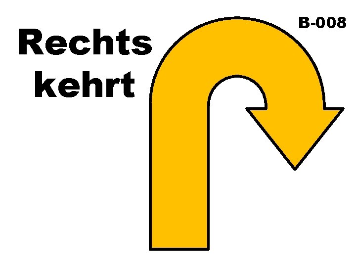 Rechts kehrt B-008 