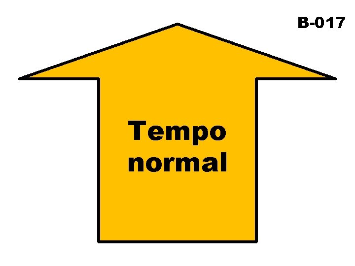 B-017 Tempo normal 